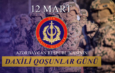 12 Mart Daxili Qoşunlar Günüdür: Vətənə sədaqət, dövlətə xidmət bizim andımızdır